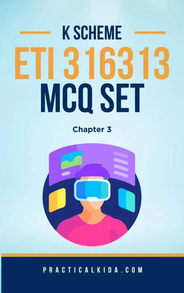 ETI 316313 Chapter 3 MCQ Set K Scheme